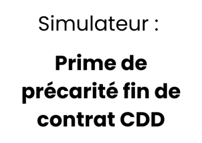 Calcul Prime De Précarité Fin De Contrat Cdd